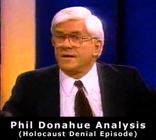 Phil Donahue Holocaust Denial